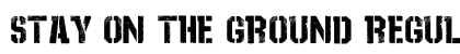 Stay On The Ground Regular preview Stay On The Ground Regular preview