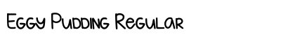 Eggy Pudding Regular Font Preview
