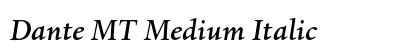 Dante MT Medium Italic preview
