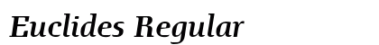 Euclides Regular Font Preview