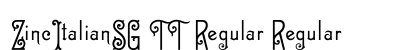 ZincItalianSG TT Regular Regular Font Preview