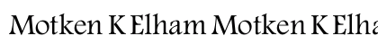 Motken K Elham Motken K Elham Font Preview