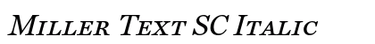Miller Text SC Italic Font Preview