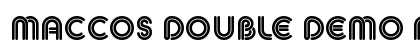 MACCOS DOUBLE Demo Regular (OpenType) Font Preview