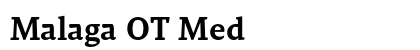 Malaga OT Med font free download