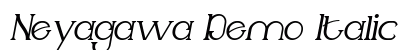 Neyagawa Demo Italic preview Neyagawa Demo Italic preview