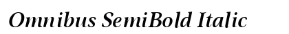 Omnibus SemiBold Italic Font Preview