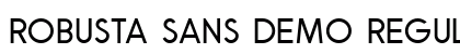 Robusta Sans Demo Regular preview
