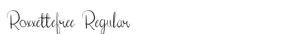 Roxxettefree Regular Font Preview