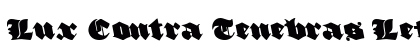 Lux Contra Tenebras Leftalic Italic
