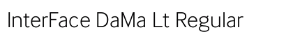 InterFace DaMa Lt Regular Font Preview