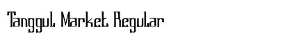 Tanggul Market Regular Font Preview