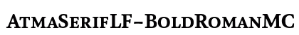 AtmaSerifLF-BoldRomanMC Regular Font Preview