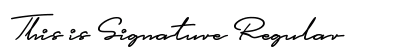 This is Signature Regular preview