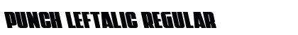 Punch Leftalic Regular Font Preview