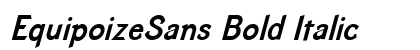 EquipoizeSans Bold Italic preview EquipoizeSans Bold Italic preview