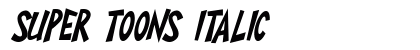 Super Toons Italic Font Preview
