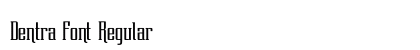 Dentra Font Regular preview