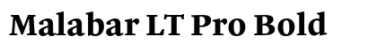 Malabar LT Pro Bold font free download