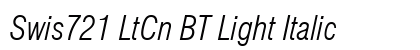 Swis721 LtCn BT Light Italic font free download