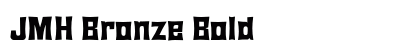 JMH Bronze Bold Font JMH Bronze Bold Font Preview