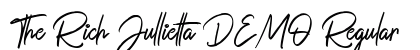 The Rich Jullietta DEMO Regular Font Preview