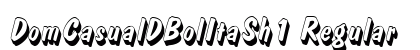 DomCasualDBolItaSh1 Regular Font Preview