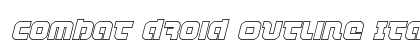 Combat Droid Outline Italic Outline Italic Font Preview