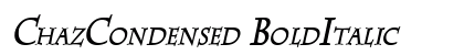 ChazCondensed BoldItalic preview