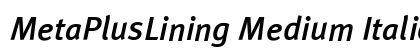 MetaPlusLining Medium Italic Preview
