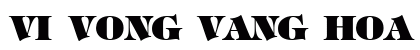 VI Vong Vang Hoa Normal Font Preview