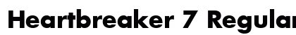 Heartbreaker 7 Regular Font Heartbreaker 7 Regular Font Preview