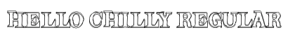 Hello Chilly Regular Font Preview