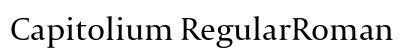 Capitolium RegularRoman Font Preview