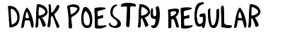 Dark Poestry Regular