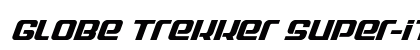 Globe Trekker Super-Italic Italic Font Preview