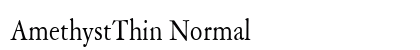AmethystThin Normal Font Preview