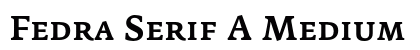 Fedra Serif A Medium font free download