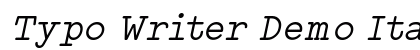 Typo Writer Demo Italic preview