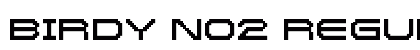 Birdy No2 Regular Font Birdy No2 Regular Font Preview