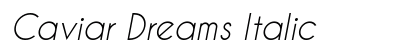 Caviar Dreams Italic Font Caviar Dreams Italic Font Preview