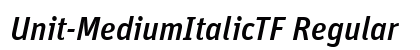 Unit-MediumItalicTF Regular