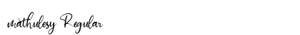 mathulesy Regular Font Preview