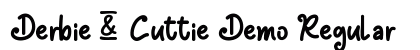 Derbie & Cuttie Demo Regular preview Derbie & Cuttie Demo Regular preview