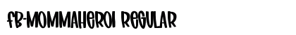 FB-MommaHero1 Regular font free download