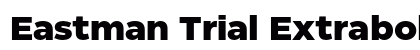 Eastman Trial Extrabold preview