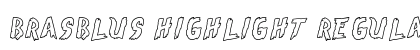 Brasblus Highlight Regular Font Preview
