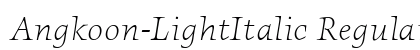 Angkoon-LightItalic Regular preview Angkoon-LightItalic Regular preview