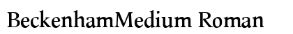 BeckenhamMedium Roman Font Preview