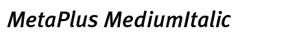 MetaPlus MediumItalic Font Preview